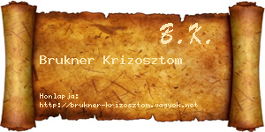 Brukner Krizosztom névjegykártya